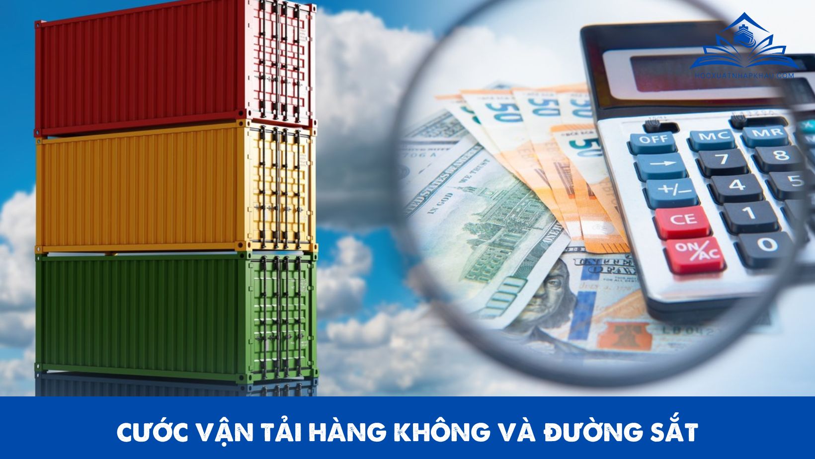 CƯỚC VẬN TẢI HÀNG KHÔNG VÀ ĐƯỜNG SẮT