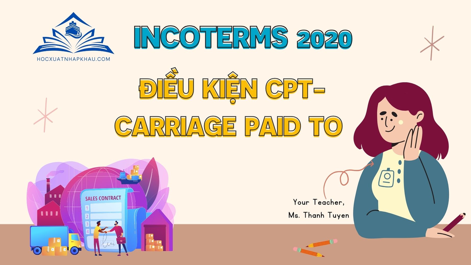 ĐIỀU KIỆN CPT- CARRIAGE PAID TO