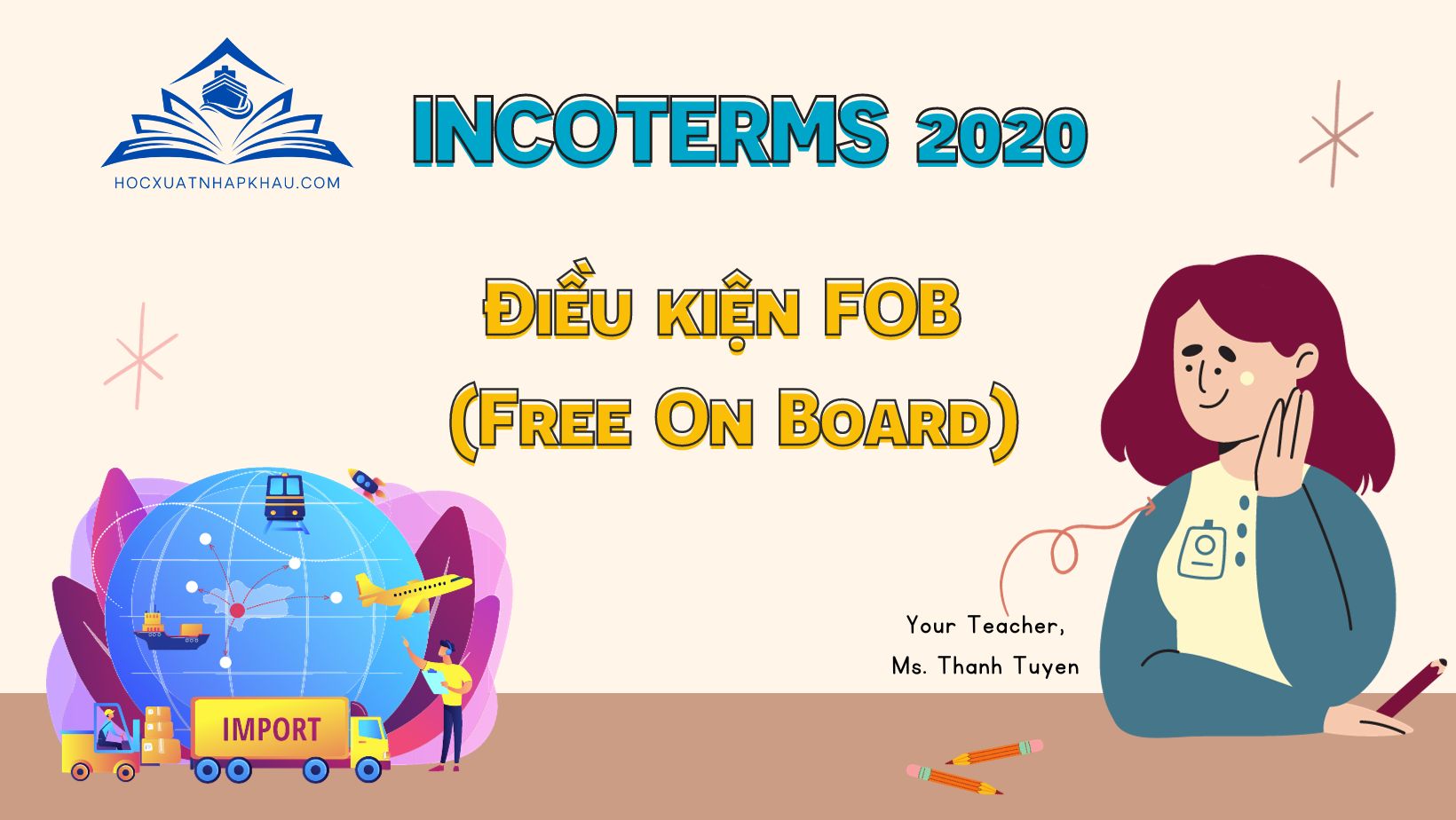  Điều kiện Free On Board FOB của Incoterms 2020