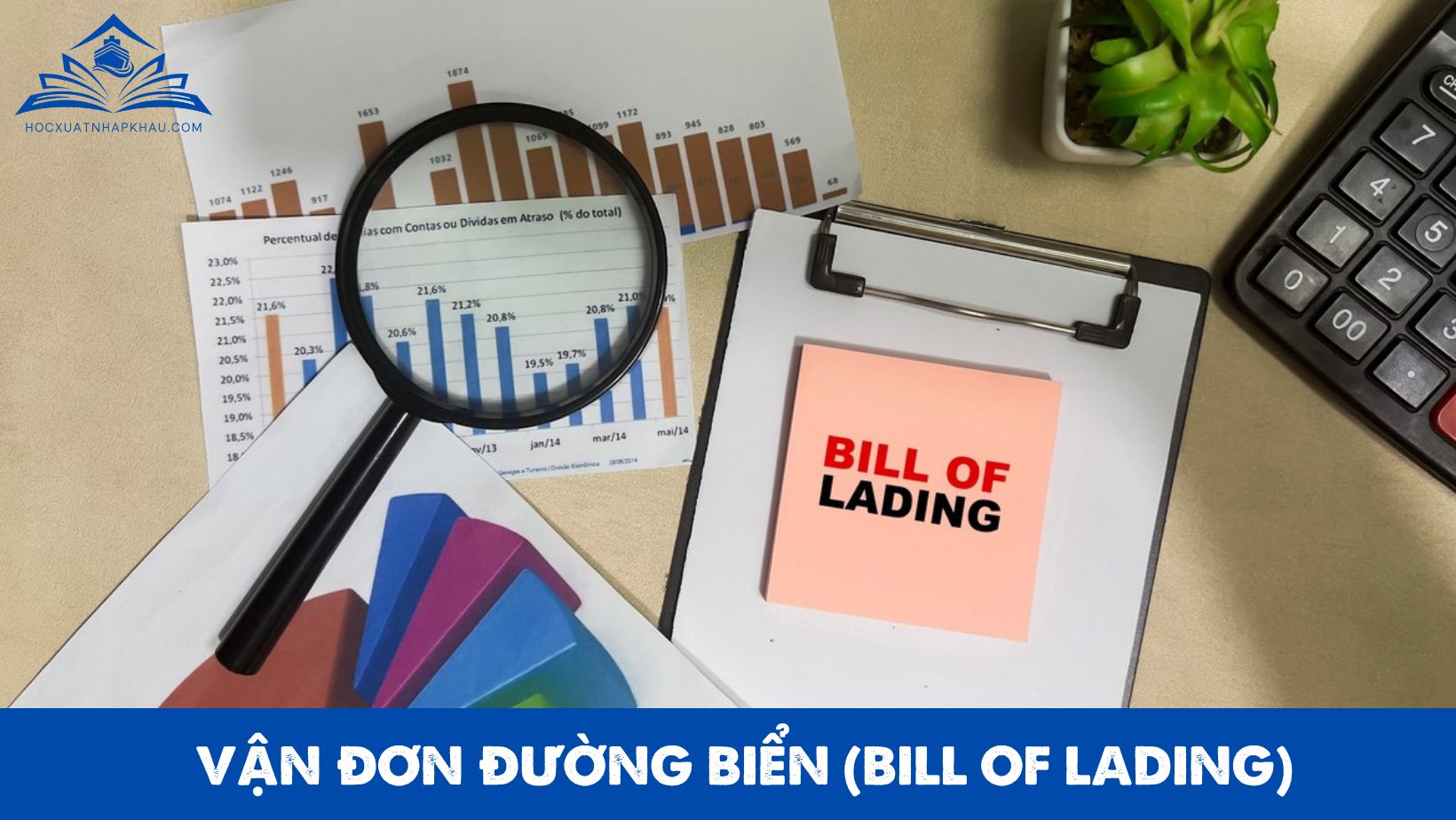 VẬN ĐƠN ĐƯỜNG BIỂN (BILL OF LADING)